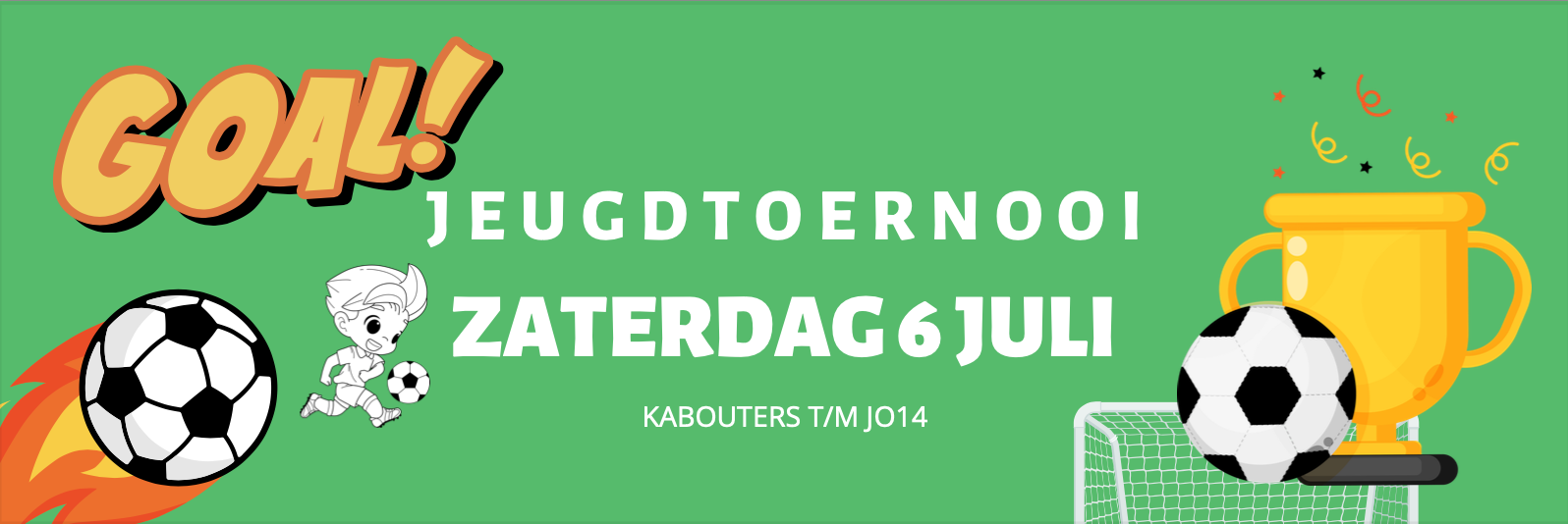 Jeugdtoernooi zaterdag 6 juli - Kabouters t/m JO14