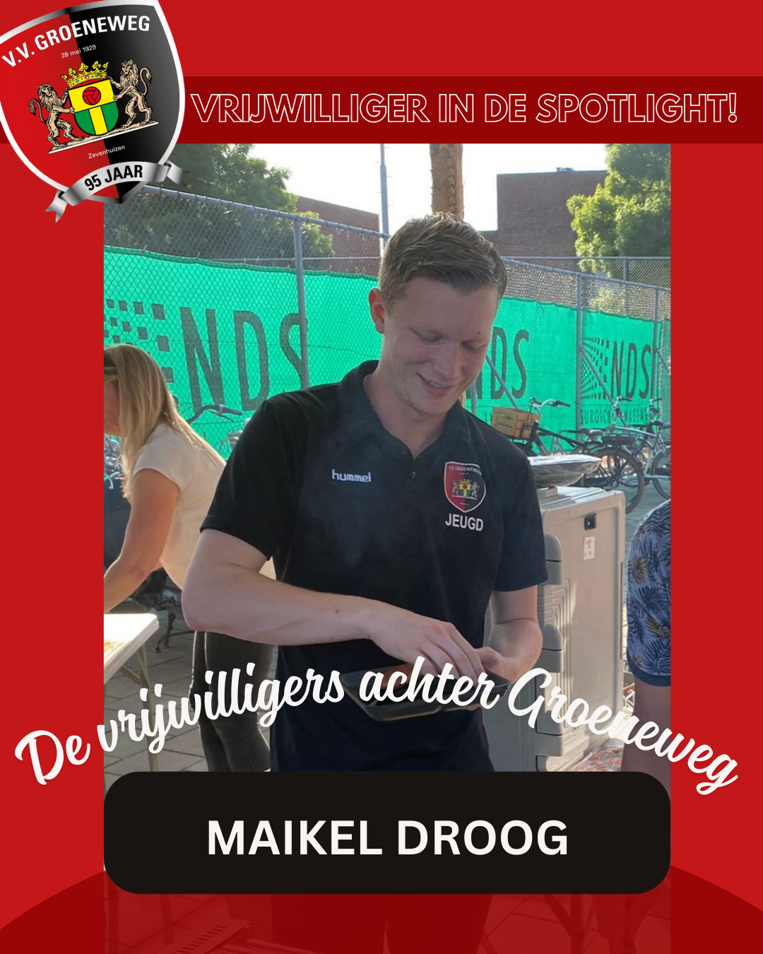 Vrijwilliger in de spotlight: Maikel Droog